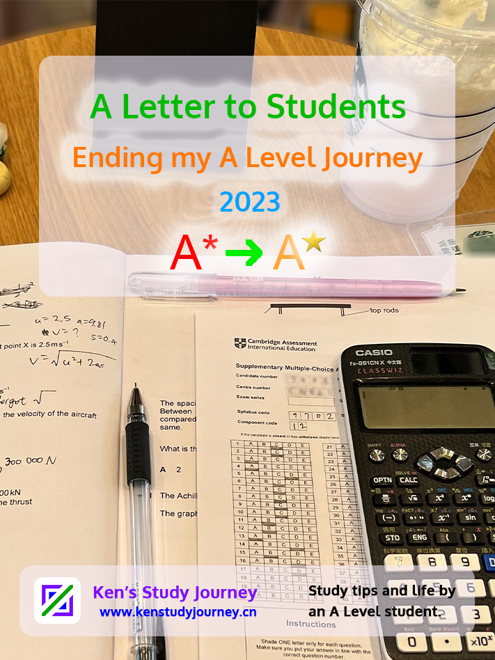 A Letter to Students (2023) - Ending my A Level Study Journey