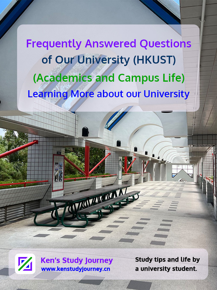 HKUST FAQs | Learning More about our University Life